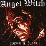 CD Angel Witch - Screamin' N Bleedin'