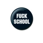 Badge Fuck School