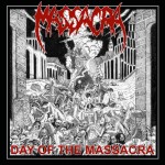 CD Massacra - Day Of The Massacra