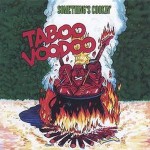 CD Taboo Voodoo - Somethin's Cookin 