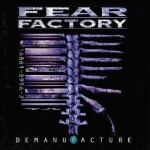 Double Vinyl Fear Factory - Demanufacture