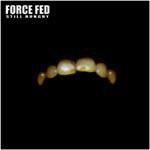 CD Force Fed - Be The One 