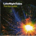 CD LateNightTales - Trentemoller